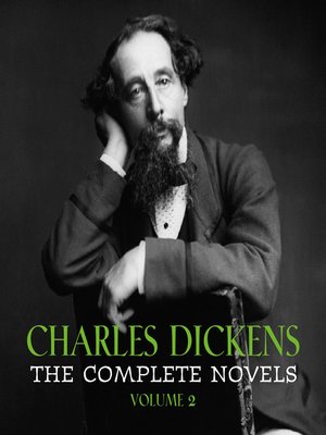 cover image of Charles Dickens, The Complete Novels, Volume 2